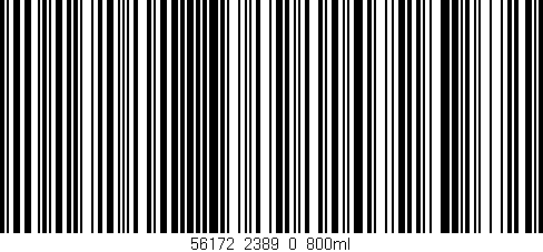 Código de barras (EAN, GTIN, SKU, ISBN): '56172_2389_0_800ml'