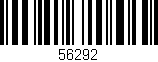 Código de barras (EAN, GTIN, SKU, ISBN): '56292'
