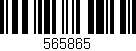 Código de barras (EAN, GTIN, SKU, ISBN): '565865'