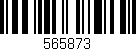 Código de barras (EAN, GTIN, SKU, ISBN): '565873'