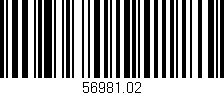 Código de barras (EAN, GTIN, SKU, ISBN): '56981.02'