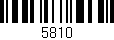 Código de barras (EAN, GTIN, SKU, ISBN): '5810'
