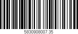 Código de barras (EAN, GTIN, SKU, ISBN): '5830908007.35'