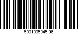 Código de barras (EAN, GTIN, SKU, ISBN): '5831995045.36'