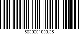 Código de barras (EAN, GTIN, SKU, ISBN): '5833201008.35'