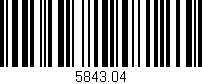 Código de barras (EAN, GTIN, SKU, ISBN): '5843.04'