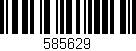 Código de barras (EAN, GTIN, SKU, ISBN): '585629'