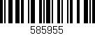Código de barras (EAN, GTIN, SKU, ISBN): '585955'