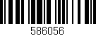 Código de barras (EAN, GTIN, SKU, ISBN): '586056'