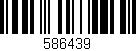 Código de barras (EAN, GTIN, SKU, ISBN): '586439'