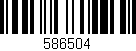 Código de barras (EAN, GTIN, SKU, ISBN): '586504'