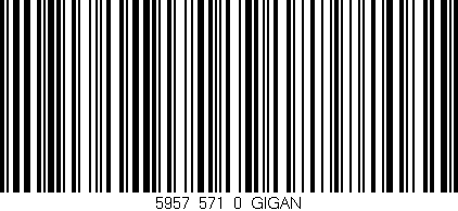 Código de barras (EAN, GTIN, SKU, ISBN): '5957_571_0_GIGAN'