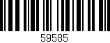Código de barras (EAN, GTIN, SKU, ISBN): '59585'