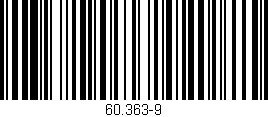 Código de barras (EAN, GTIN, SKU, ISBN): '60.363-9'