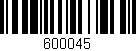 Código de barras (EAN, GTIN, SKU, ISBN): '600045'