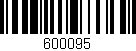 Código de barras (EAN, GTIN, SKU, ISBN): '600095'