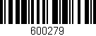 Código de barras (EAN, GTIN, SKU, ISBN): '600279'