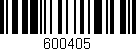 Código de barras (EAN, GTIN, SKU, ISBN): '600405'
