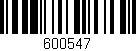 Código de barras (EAN, GTIN, SKU, ISBN): '600547'