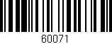 Código de barras (EAN, GTIN, SKU, ISBN): '60071'