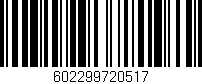 Código de barras (EAN, GTIN, SKU, ISBN): '602299720517'