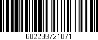 Código de barras (EAN, GTIN, SKU, ISBN): '602299721071'