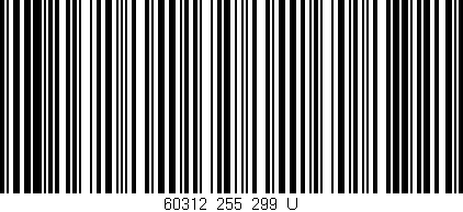 Código de barras (EAN, GTIN, SKU, ISBN): '60312_255_299_U'
