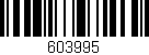 Código de barras (EAN, GTIN, SKU, ISBN): '603995'