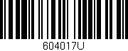 Código de barras (EAN, GTIN, SKU, ISBN): '604017U'