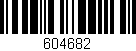 Código de barras (EAN, GTIN, SKU, ISBN): '604682'