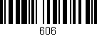 Código de barras (EAN, GTIN, SKU, ISBN): '606'