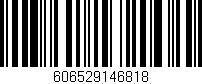 Código de barras (EAN, GTIN, SKU, ISBN): '606529146818'