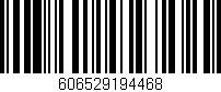 Código de barras (EAN, GTIN, SKU, ISBN): '606529194468'
