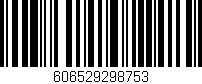 Código de barras (EAN, GTIN, SKU, ISBN): '606529298753'