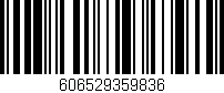 Código de barras (EAN, GTIN, SKU, ISBN): '606529359836'