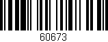 Código de barras (EAN, GTIN, SKU, ISBN): '60673'