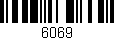 Código de barras (EAN, GTIN, SKU, ISBN): '6069'