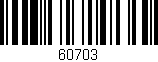 Código de barras (EAN, GTIN, SKU, ISBN): '60703'