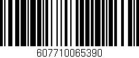 Código de barras (EAN, GTIN, SKU, ISBN): '607710065390'