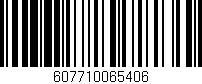 Código de barras (EAN, GTIN, SKU, ISBN): '607710065406'