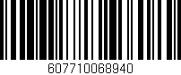 Código de barras (EAN, GTIN, SKU, ISBN): '607710068940'