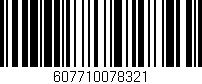 Código de barras (EAN, GTIN, SKU, ISBN): '607710078321'