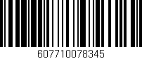Código de barras (EAN, GTIN, SKU, ISBN): '607710078345'