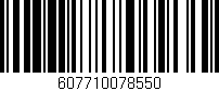 Código de barras (EAN, GTIN, SKU, ISBN): '607710078550'