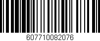 Código de barras (EAN, GTIN, SKU, ISBN): '607710082076'