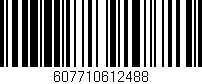 Código de barras (EAN, GTIN, SKU, ISBN): '607710612488'