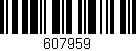 Código de barras (EAN, GTIN, SKU, ISBN): '607959'