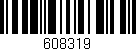 Código de barras (EAN, GTIN, SKU, ISBN): '608319'