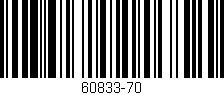 Código de barras (EAN, GTIN, SKU, ISBN): '60833-70'