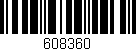 Código de barras (EAN, GTIN, SKU, ISBN): '608360'